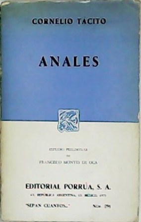 Imagen del vendedor de Anales. Estudio preliminar de Francisco Montes de Oca. Traduccin del latn por Carlos Coloma. a la venta por Librera y Editorial Renacimiento, S.A.