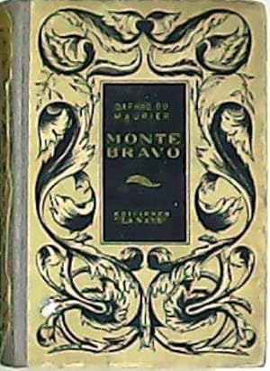 Seller image for Monte bravo. for sale by Librera y Editorial Renacimiento, S.A.