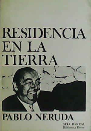 Imagen del vendedor de Residencia en la tierra (1925-1935). a la venta por Librera y Editorial Renacimiento, S.A.