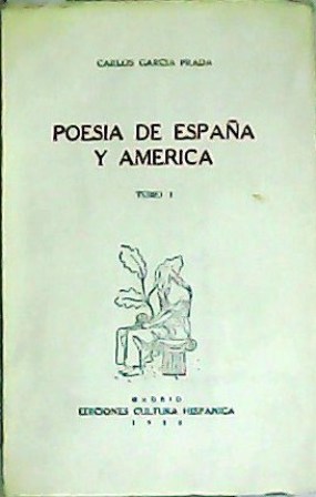 Seller image for Poesa de Espaa y Amrica. Tomo I. for sale by Librera y Editorial Renacimiento, S.A.