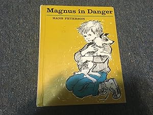 Imagen del vendedor de MAGNUS IN DANGER a la venta por Betty Mittendorf /Tiffany Power BKSLINEN