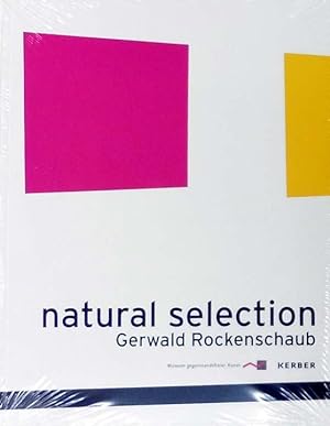 Seller image for Natural Selection. [Museum Gegenstandsfreier Kunst, Otterndorf 4. November 2012 bis 13. Januar 2013]. for sale by Antiquariat Querido - Frank Hermann