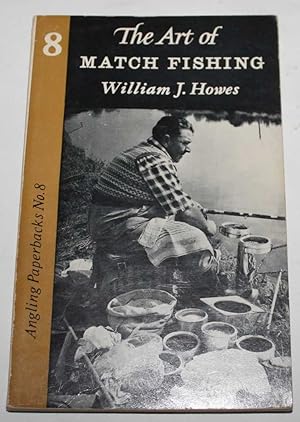The Art of Match Fishing (Angling Paperbacks No. 8)
