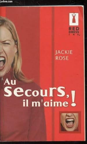 Seller image for AU SECOURS IL M'AIME! for sale by Le-Livre