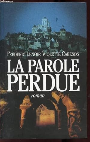 Bild des Verkufers fr LA PAROLE PERDUE zum Verkauf von Le-Livre