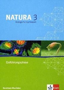 Bild des Verk�ufers f�r Natura 3. Biologie f�r Gymnasien. Einf�hrungsphase. NRW. ISBN: 9783120454922 zum Verkauf von Sch�ling Buchkurier