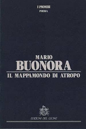 Immagine del venditore per Il Mappamondo di Atropo venduto da Di Mano in Mano Soc. Coop