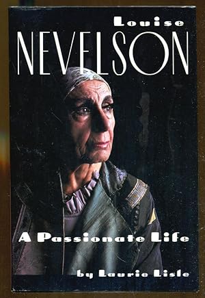 Seller image for Louise Nevelson: A Passionate Life for sale by Dearly Departed Books