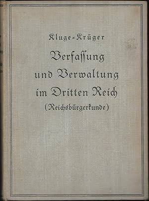 Imagen del vendedor de Verfassung und Verwaltung im Dritten Reich (Reichsbrgerkunde). a la venta por Antiquariat Bibliomania