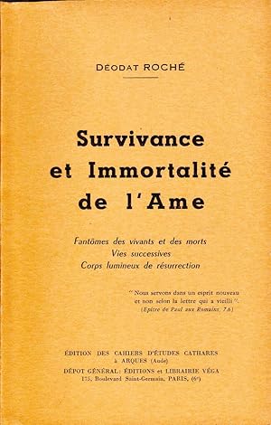 Survivance et Immortalité de l'Âme.