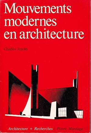 Mouvements modernes en architecture.