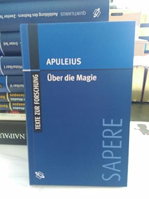 Über die Magie / De magia. Lateinisch-deutsch. Eingeleitet, übersetzt und mit interpretierenden E...