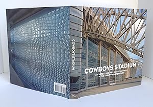 Image du vendeur pour Cowboys Stadium: Architecture, Art, Entertainment in the Twenty-First Century mis en vente par Dela Duende Books