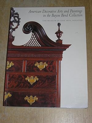 Seller image for American Decorative Arts and Paintings in the Bayou Bend Collection for sale by Neo Books