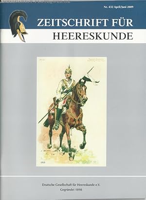 Bild des Verkufers fr Zeitschrift fr Heereskunde. Nr. 432, April/Juni 2009 zum Verkauf von Antiquariat-Plate