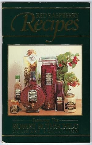 Image du vendeur pour Red Raspberry Recipes : Featuring The Robert Rothschild Culinary Collection mis en vente par cookbookjj