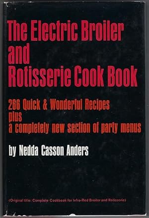 Seller image for Electric Broiler and Rotisserie Cook Book for sale by cookbookjj