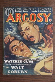 Immagine del venditore per ARGOSY WEEKLY (Pulp Magazine). May 18 1940; -- Volume 299 #2 Watered Guns by Walt Coburn venduto da Comic World