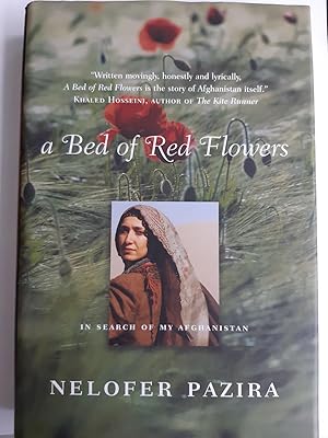 Seller image for A Bed of Red Flowers: In Search of My Afghanistan for sale by The Self Helper