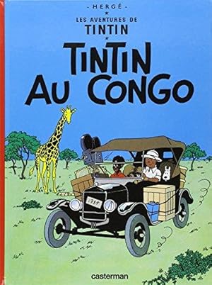 les aventures de Tintin Tome 2 : Tintin au Congo