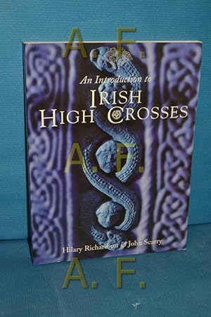 Immagine del venditore per An Introduction to Irish High Crosses venduto da Antiquarische Fundgrube e.U.