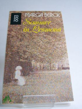 Seller image for Sommer in Lesmona / Marga Berck. Mit einem Nachw. von Hans Harder Biermann-Ratjen for sale by Antiquariat Artemis Lorenz & Lorenz GbR