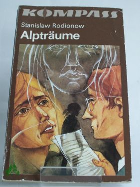 Seller image for Alptrume : 2 Kriminalerzhlungen / Stanislaw Rodionow for sale by Antiquariat Artemis Lorenz & Lorenz GbR