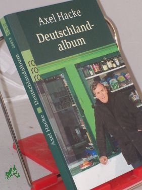 Seller image for Deutschlandalbum / Axel Hacke for sale by Antiquariat Artemis Lorenz & Lorenz GbR