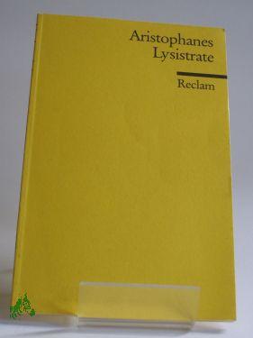 Image du vendeur pour Lysistrate : Komdie / Aristophanes. bers. von Ludwig Seeger. A mis en vente par Antiquariat Artemis Lorenz & Lorenz GbR