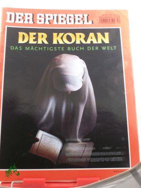 Bild des Verkäufers für 52/2007, Der Koran zum Verkauf von Antiquariat Artemis Lorenz & Lorenz GbR
