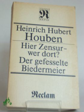 Bild des Verkufers fr Hier Zensur - wer dort? : Antworten von gestern auf Fragen von heute zum Verkauf von Antiquariat Artemis Lorenz & Lorenz GbR