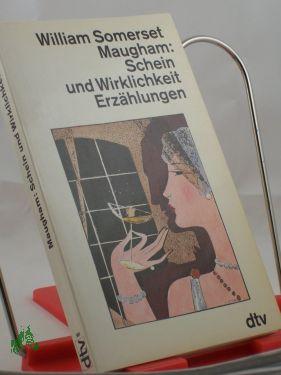 Bild des Verkufers fr Schein und Wirklichkeit : Erzhlungen / William Somerset Maugham. Dt. von Helene Mayer zum Verkauf von Antiquariat Artemis Lorenz & Lorenz GbR