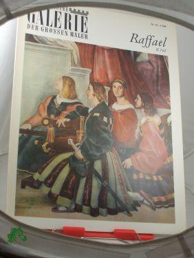 Image du vendeur pour Raffael T. 2 / [Von] Pietro Cornacchia mis en vente par Antiquariat Artemis Lorenz & Lorenz GbR