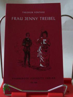 Image du vendeur pour Frau Jenny Treibel : Roman / Theodor Fontane mis en vente par Antiquariat Artemis Lorenz & Lorenz GbR