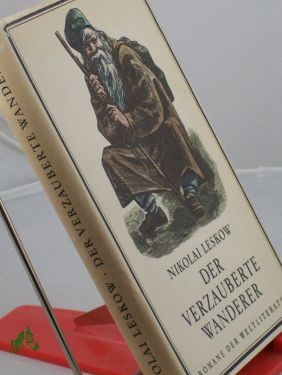 Seller image for Der verzauberte Wanderer / Nikolai Leskow. bers.: Arthur Luther for sale by Antiquariat Artemis Lorenz & Lorenz GbR