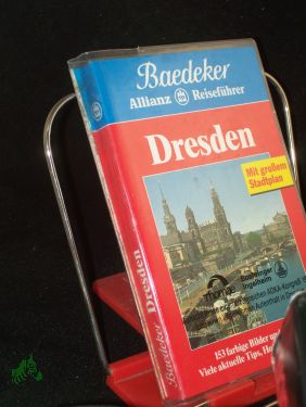 Immagine del venditore per Dresden : viele aktuelle Tips, Hotels, Restaurants / Textbeitr.: E.-G. Bauer . berarb. und Fortfhrung: Dorothee Kaltenbacher venduto da Antiquariat Artemis Lorenz & Lorenz GbR