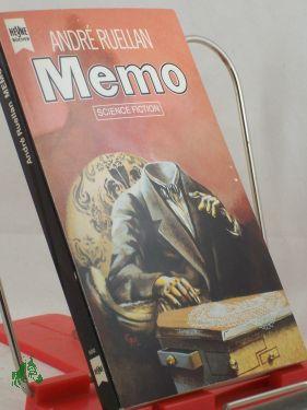 Image du vendeur pour Memo : Science-fiction-Roman / Andre Ruellan. Dt. bers. von Georges Hausemer mis en vente par Antiquariat Artemis Lorenz & Lorenz GbR