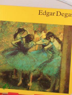 Imagen del vendedor de Edgar Degas / Fedor Kresak. Aus d. Slowak. bers. von Barbara Zulkarnair a la venta por Antiquariat Artemis Lorenz & Lorenz GbR