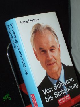 Immagine del venditore per Von Schwerin bis Strasbourg : Erinnerungen an ein halbes Jahrhundert Parlamentsarbeit / Hans Modrow venduto da Antiquariat Artemis Lorenz & Lorenz GbR