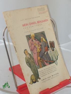 Seller image for Mein Onkel Benjamin : Aus dem Roman / Claude Tillier. Textill. von Heinrich Ilgenfritz for sale by Antiquariat Artemis Lorenz & Lorenz GbR
