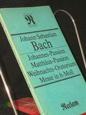 Bild des Verkufers fr Johannes-PassionMatthus-Passion [u.a.] / Johann Sebastian Bach. [Einf. von Frieder Zschoch] zum Verkauf von Antiquariat Artemis Lorenz & Lorenz GbR