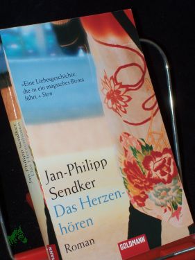 Seller image for Das Herzenhren : Roman / Jan-Philipp Sendker for sale by Antiquariat Artemis Lorenz & Lorenz GbR