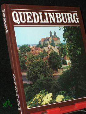 Seller image for Quedlinburg / es fotogr. Karl-Heinz Bhle. Den Text schrieb Hans-Jrgen Steinmann for sale by Antiquariat Artemis Lorenz & Lorenz GbR