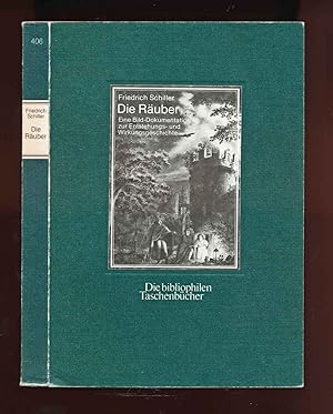 Seller image for Die Ruber. Eine Bild-Dokumentation zu Entstehungs- und Wirkungsgeschichte. for sale by Versandantiquariat  Rainer Wlfel