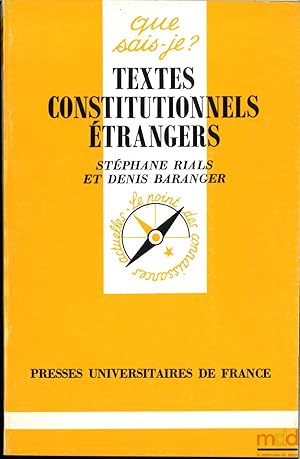 Image du vendeur pour TEXTES CONSTITUTIONNELS TRANGERS mis en vente par La Memoire du Droit