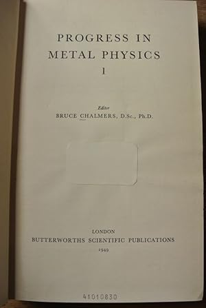 Image du vendeur pour Progress in Metal Physics, Vol. 1. mis en vente par Antiquariat Bookfarm