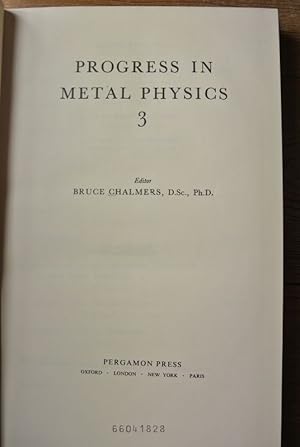 Imagen del vendedor de Progress in Metal Physics, Vol. 3. a la venta por Antiquariat Bookfarm