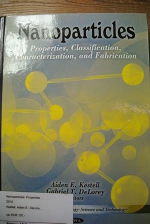 Immagine del venditore per Nanoparticles: Properties, Classification, Characterization, and Fabrication. venduto da Antiquariat Bookfarm