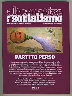 Bild des Verkufers fr Alternative per il Socialismo _28 : Partito Perso zum Verkauf von BOOKSTALLblog