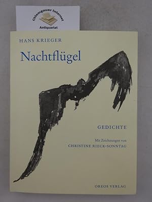 Seller image for Nachtflgel : Gedichte. Mit Zeichnungen von Christine Rieck-Sonntag. for sale by Chiemgauer Internet Antiquariat GbR
